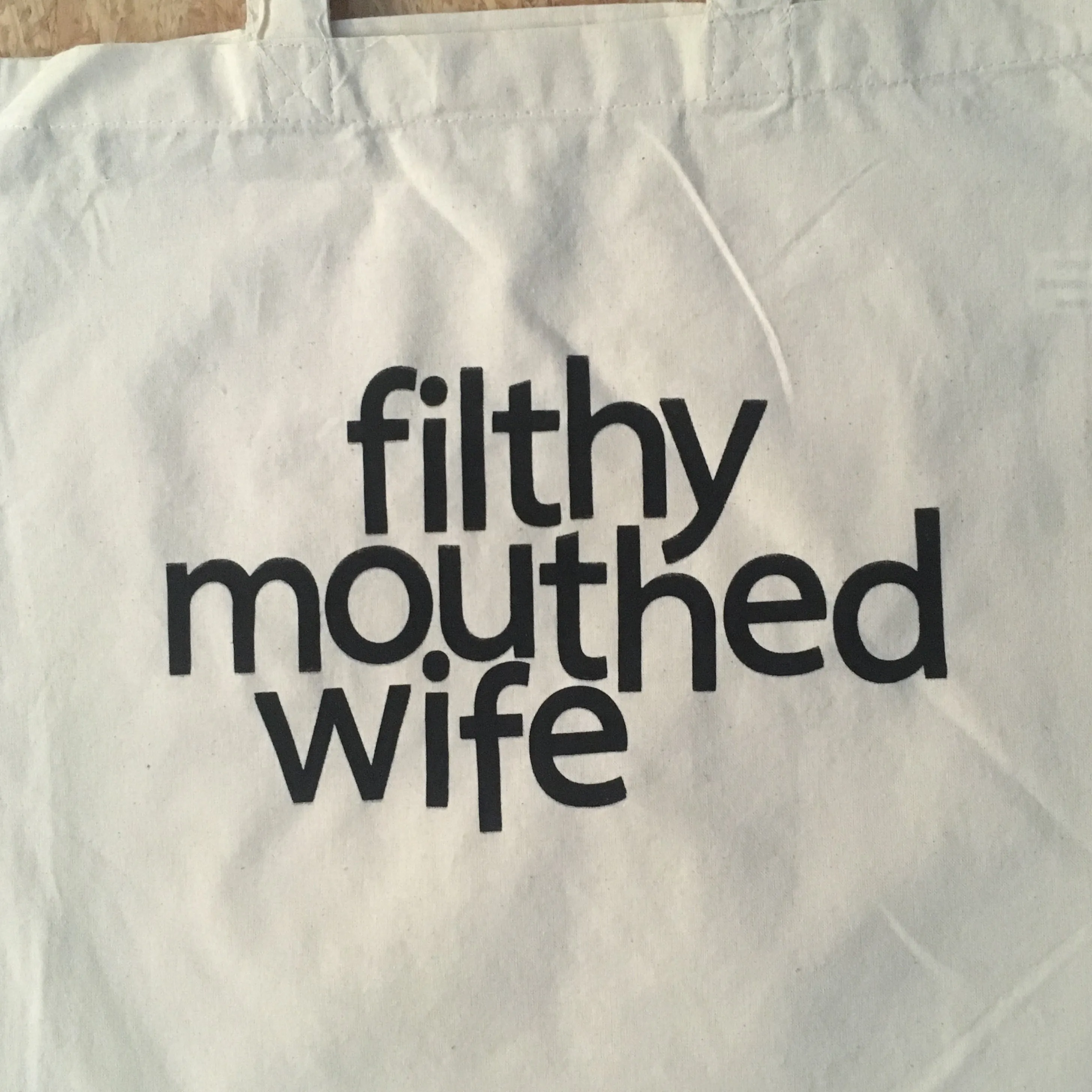 Filthy Mouthed Wife Tote Bag